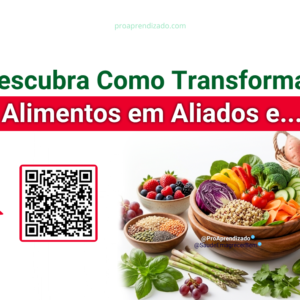 Alimentos Naturais e os Benefícios pra Saúde